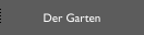 Der Garten