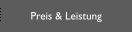 Preis & Leistung